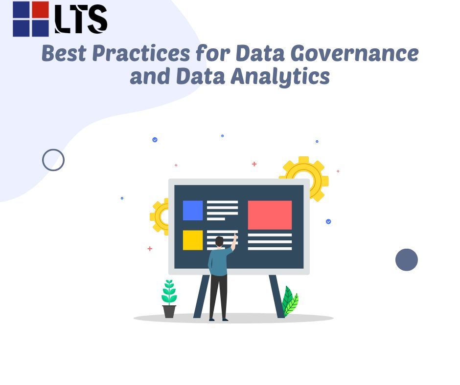 Best Practices for Data Governance and Data Analytics
