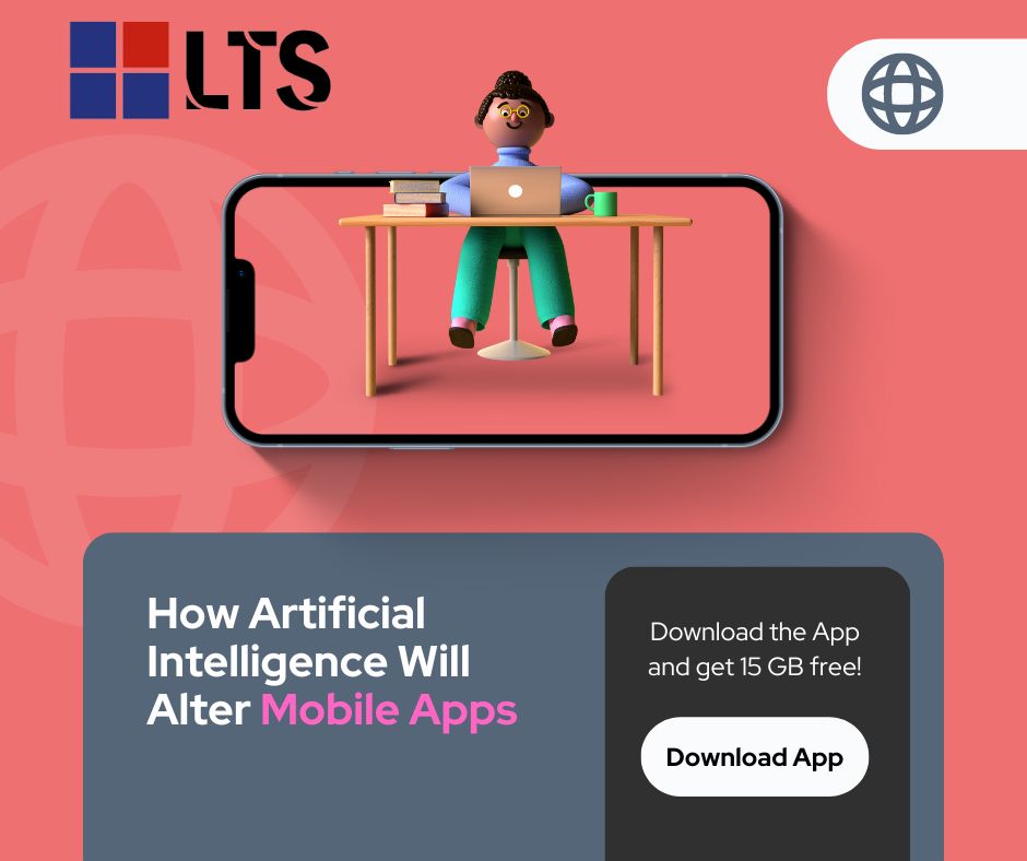 How Artificial Intelligence Will Alter Mobile Apps
