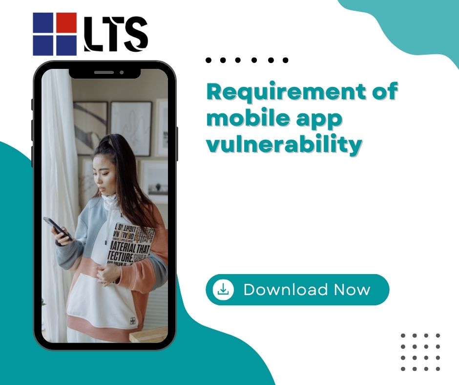 Requirement of Mobile App Vulnerability